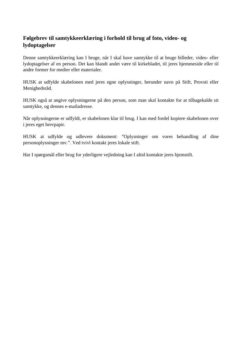 Følgebrev til samtykkeerklæring i forhold til brug af foto, video- og lydoptagelser