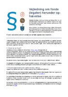 20250515 Vejledning om fonde (legater) herunder op-hævelse